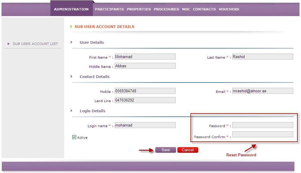 Enter the Email address of the user 5. Select the Status of the account, Active or Inactive 6.