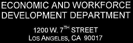 JAN PERRY GENERAL MANAGER CITY OF LOS ANGELES CALIFORNIA ECONOMIC AND WORKFORCE DEVELOPMENT DEPARTMENT 1200 W. 7TH STREET LOS ANGELES, CA 9001 7 ERIC GARCETTI MAYOR May 19,2015 Council File No.