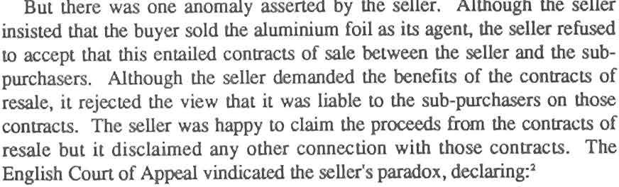 the ownership of the foil - whether or not the buyer should later mix it with other material - was to remain in the seller until all debts owed to it by the buyer had been paid.