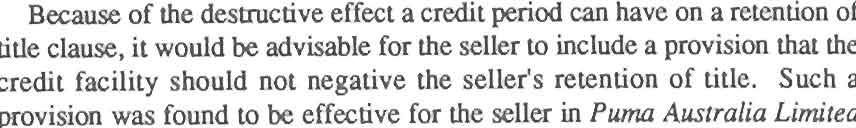 ..The inference to be drawn from such credit provision for a fixed period not determinable on the resale of the goods by AndrabelP must be that Andrabell was free to use the proceeds of sale effected