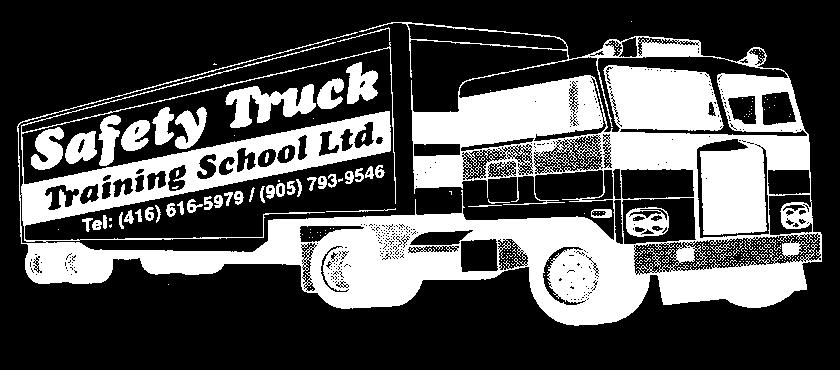 Bright Spacious Classrooms Extended care hours (7:30 am - 6:15pm For September 2004/2005 Enrollment pl. call: 416.724.8900 SAFETY TRUCKS Training School Ltd.