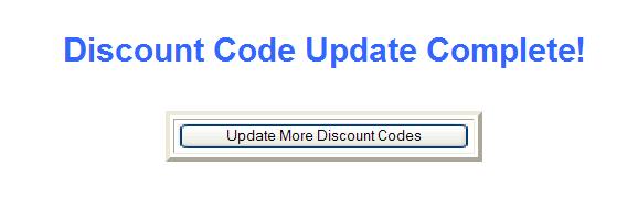The user then has the ability to update more discount codes. 6.