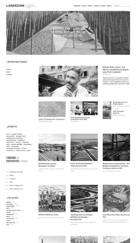 6 LANDEZINE Spletno stran www.landezine.com je ustanovil slovenski krajinski arhitekt Zaš Brezar leta 2009 v Ljubljani, z namenom objavljanja krajinskoarhitekturnih projektov s celega sveta.
