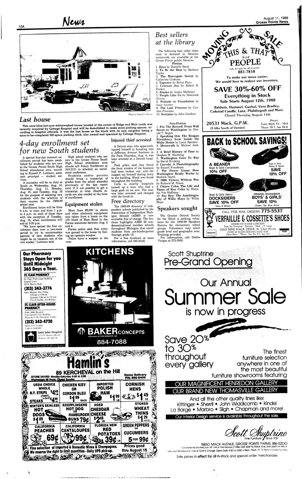 10A Best sellers at the library August 11, 1988 \ Last house A special four-day summer enrollment period has been estab.