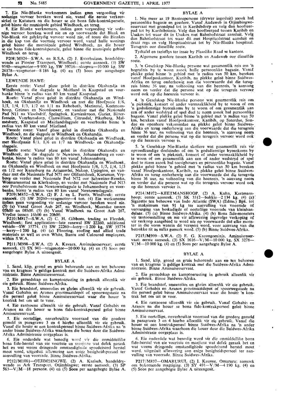 No. 5485 GOVERNMENT GAZETTE, 1 APRIL 1977 7.
