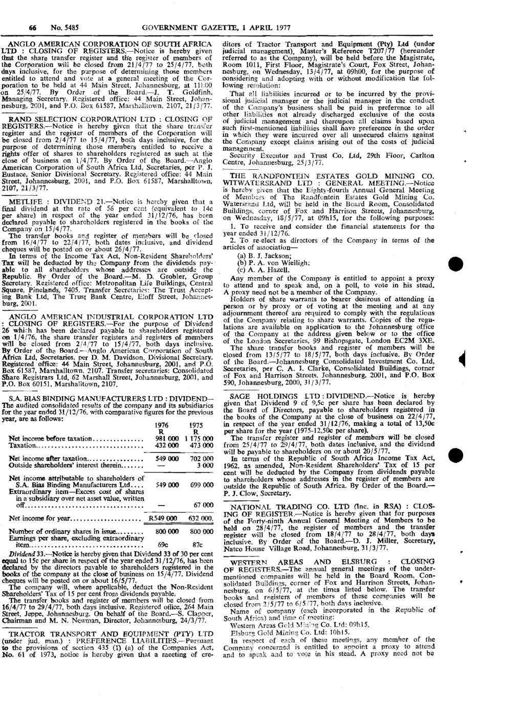 No. 5485 GOVERNMENT GAZETTE, 1 APRIL 1977 ANGLO AMERICAN CORPORATION OF soum AFRICA LTD : CLOSING OF REGISTERS.