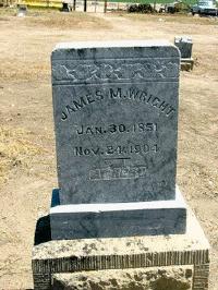 6. James Madison Wright [5], son of Wright [14] and Sarah Wright [13], was born on 30 Jan 1851 in Illinois, died on 24 Nov 1904 in Canyon County, Idaho, USA at age 53, and was buried in Caldwell,