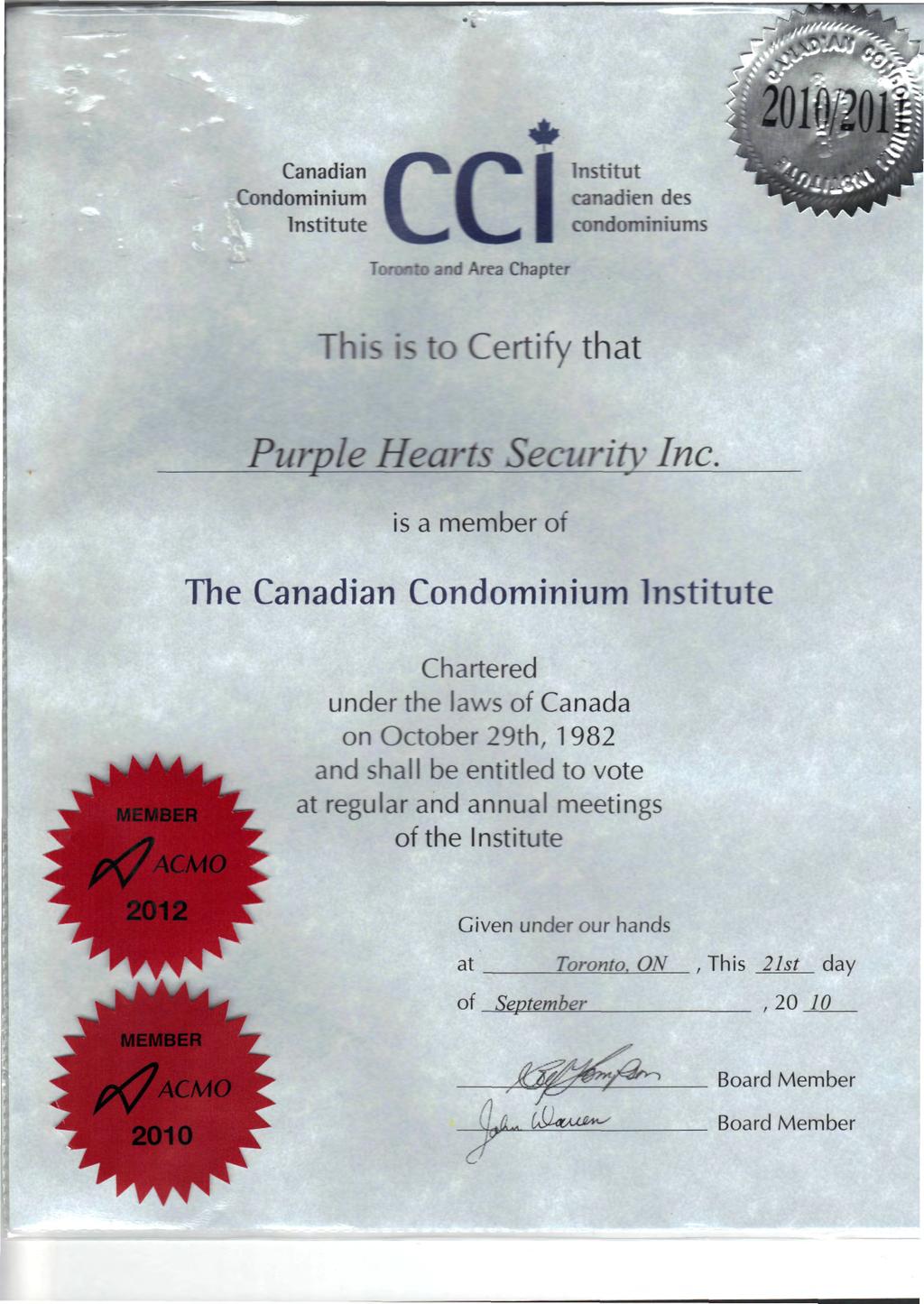 OMSfll Canadian Condominium canadien des nsiueccinsiu condominiums Area Chaper This is o Cerify ha Purple Hears Securiy nc.