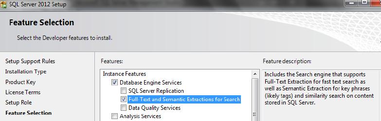 Priedai 1 Priedas. Semantinės duomenų bazės įdiegimas ir konfigūracija. Naudojame Microsoft Sql Server 2012 su papildomai įdiegtu semantinės paieškos funkcionalumu (angl.