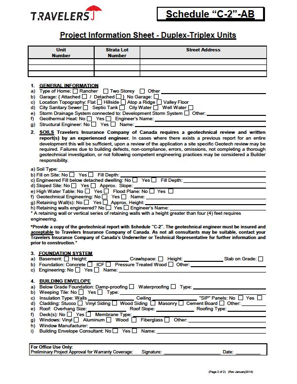 DUPLEX OR TRIPLEX (Page 2 of 2) Applicant Info: Insertion of all info helps to speed processing for Travelers Canada staff. Thank you.