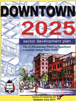 Downtown Zoning and Districts Created in 1999 as the Downtown 2010 sector