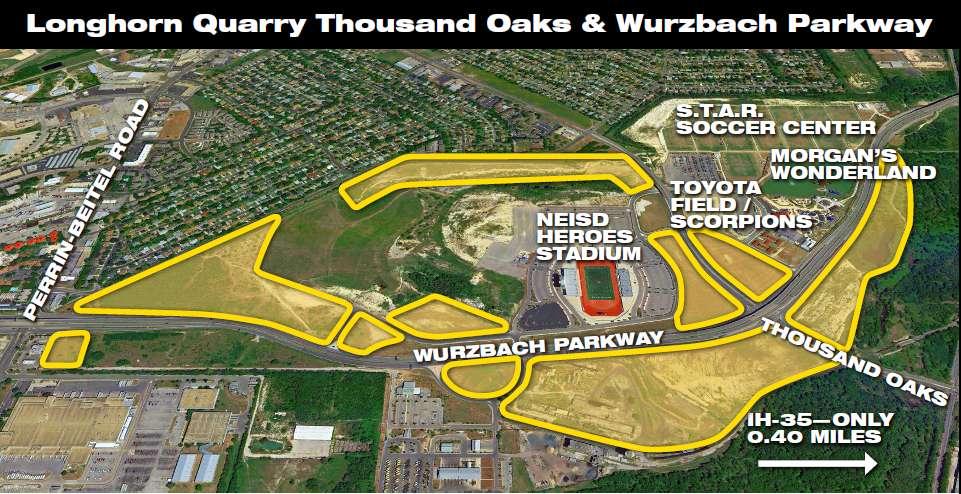 Longhorn Quarry - Thousand Oaks & Wurzbach Parkway Wurzbach Pkwy and Thousand Oaks Blvd / near Loop 410 and IH 35 interchange COMMERCIAL PROPERTY Information Location: Wurbach Pkwy and Thousand Oaks