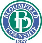 Application # Application Date Bloomfield Township P.O. Box 489 4200 Telegraph Bloomfield Hills, MI 48303-0489 Phone (248) 433-7715 Fax: 433-7729 www.bloomfieldtwp.