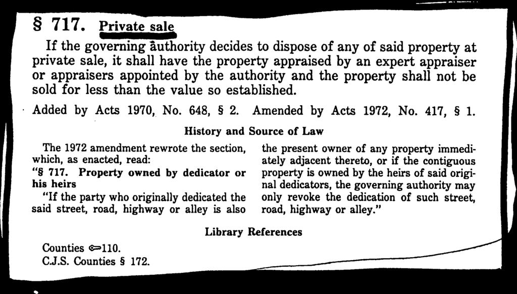 the property shall not be sold for less than the value so established. Added by Acts 1970, No. 648, 2. Amended by Acts 1972, No. 417, 1.