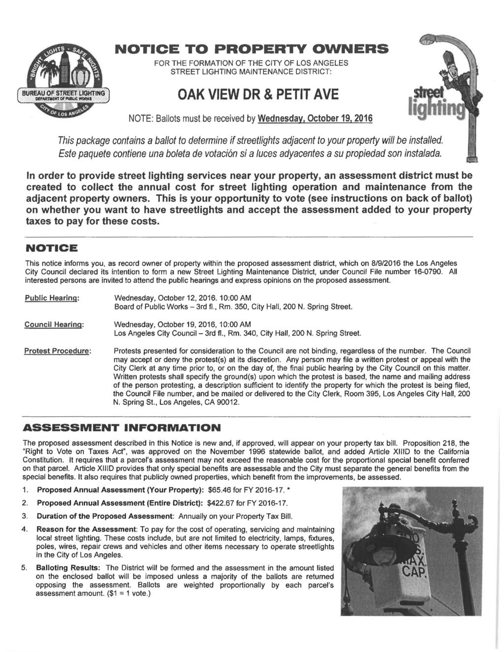 BUREAU OF STREET LIGHTING WSWfTMEtfT Of WBUC WOflKS NOTICE TO PROPERTY OWNERS FOR THE FORMATION OF THE CITY OF LOS ANGELES STREET LIGHTING MAINTENANCE DISTRICT: OAK VIEW DR & PETIT AVE NOTE: Ballots