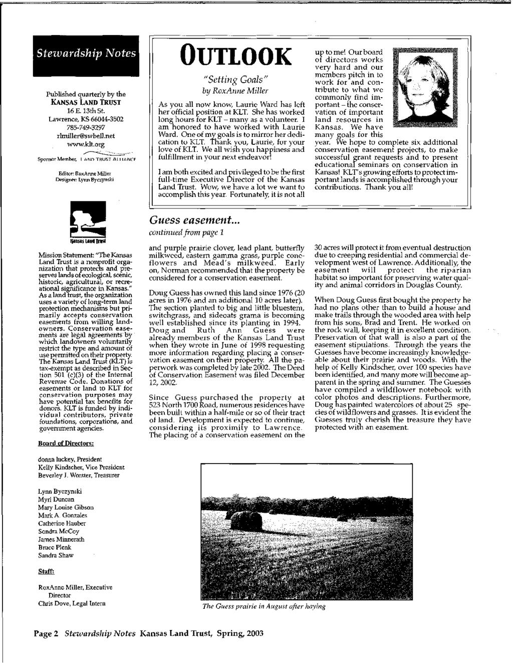 Published quarterly by the KANSAS LAND TRUST 16 E. 13th St. Lawrence, KS 66044-3502 785-749-3297 rimilier@swbell.net www.klt.
