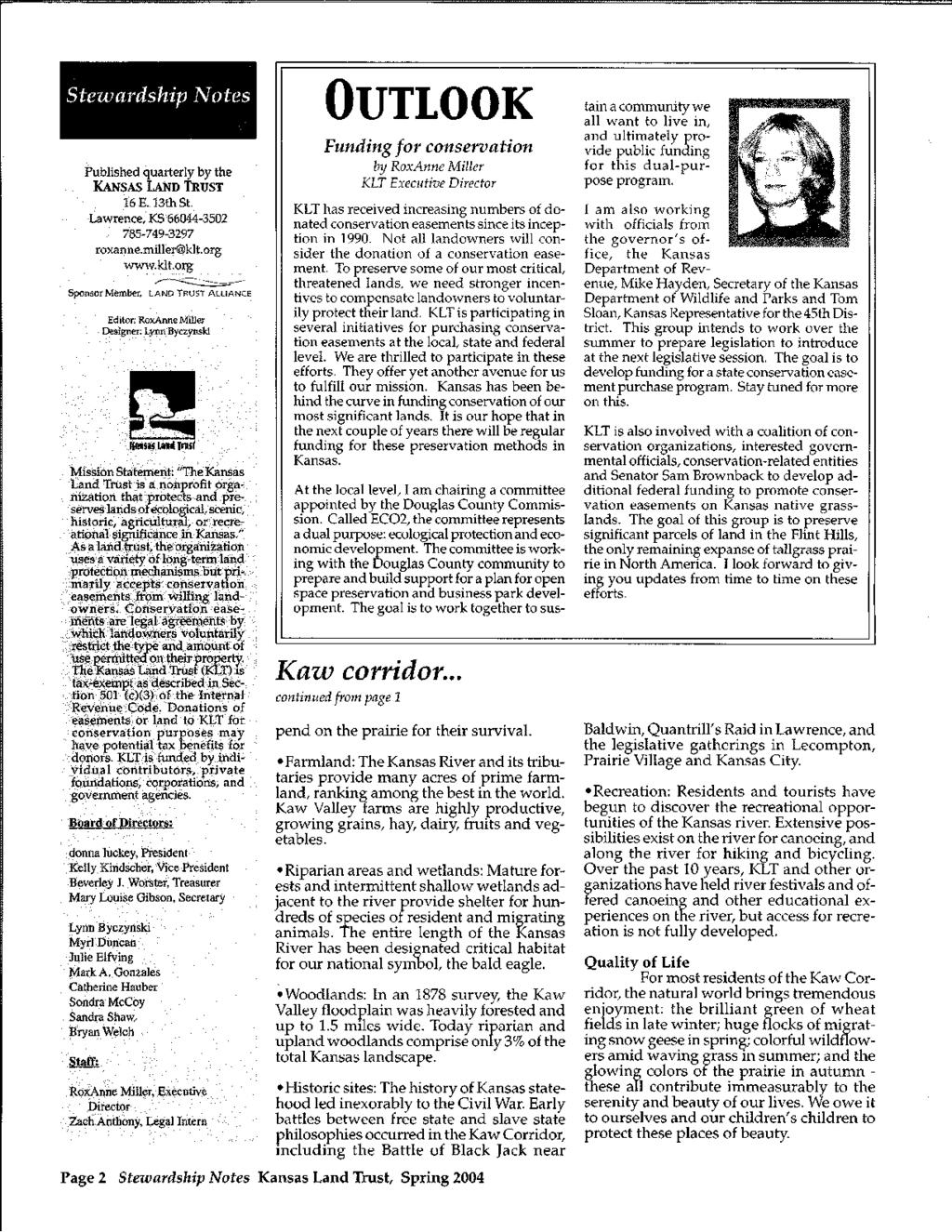 Published quarterly by the KANSAS LAND TRUST 16 E. 13th St. Lawrence, KS 66044-3502 785-749-3297 roxanne.miller@klt.org www.klt.org ~--.