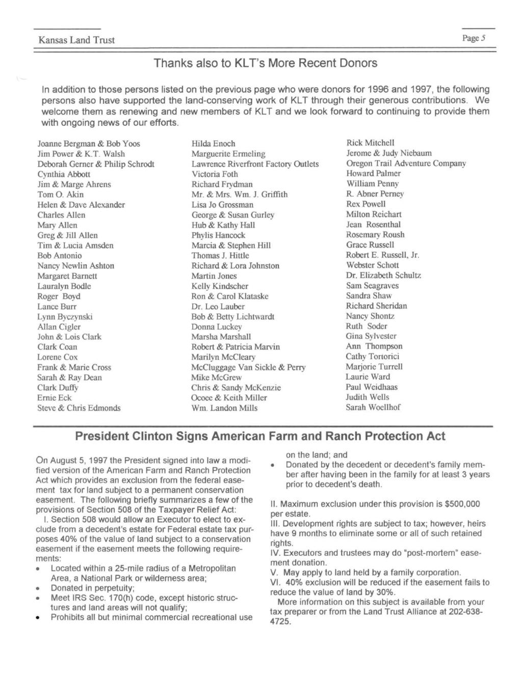 Kansas Land Trust Page 5 Thanks also to KL T's More Recent Donors In addition to those persons listed on the previous page who were donors for 1996 and 1997, the following persons also have supported