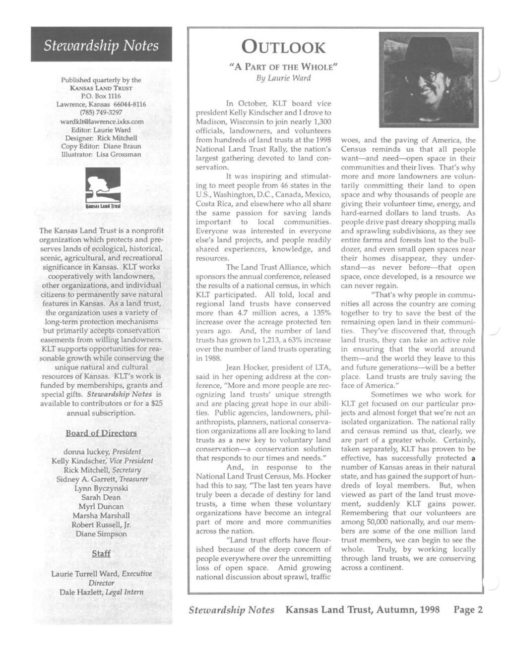 Stezvardship ~otes Published quarterly by the KANSAS LAND TRUST P.O. Box 1116 Lawrence, Kansas 66044-8116 (785) 749-3297 wardklt lawrence.ixks.