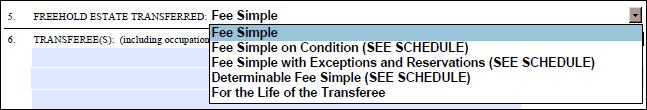 EXAMPLE: FEE SIMPLE (3) In the case of a life estate, select For the Life
