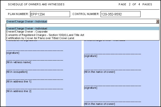 EXAMPLE: SCHEDULE OF OWNERS AND WITNESSES Completion Instructions (1) The schedule provides space for two individual signatures and witness blocks.