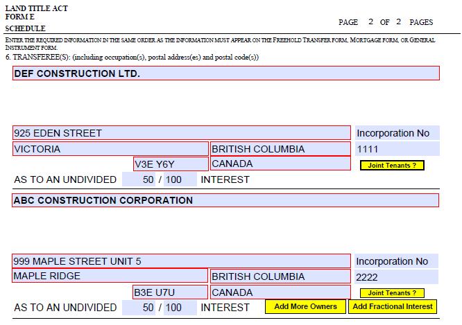 EXAMPLE: SCHEDULE SHOWING MORE THAN ONE CORPORATE TRANSFEREE (14) In the case of a corporate transferee that has branch offices, a branch office for service may be included in the address field as