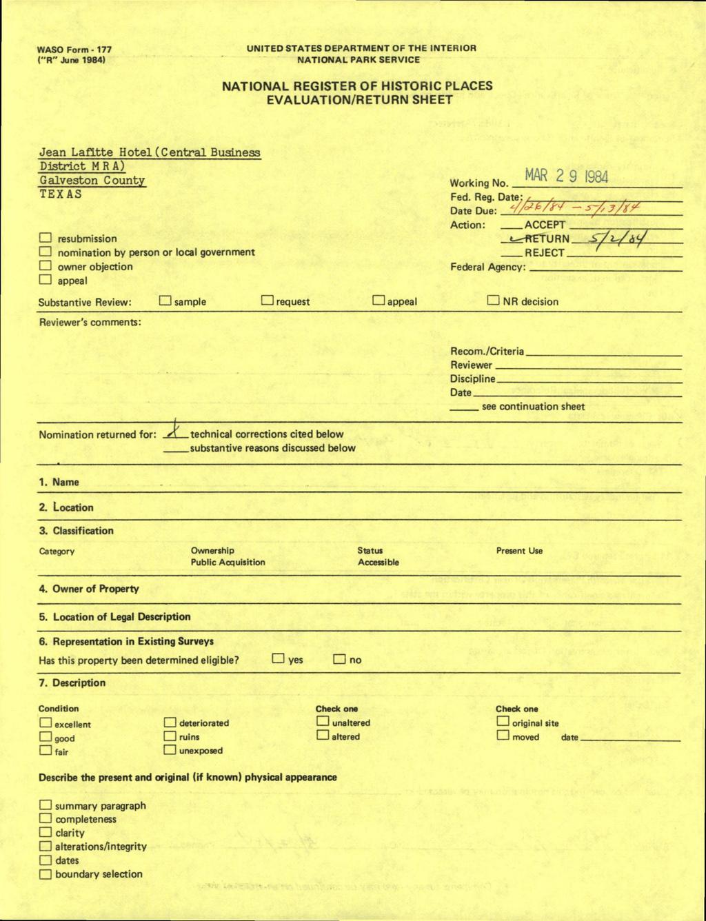 WASO Form - 177 ("R" June 1984) UNITED STATES DEPARTMENT OF THE INTERIOR NATIONAL PARK SERVICE NATIONAL REGISTER OF HISTORIC PLACES EVALUATION/RETURN SHEET Jean Lafitte Hotel (Central Business