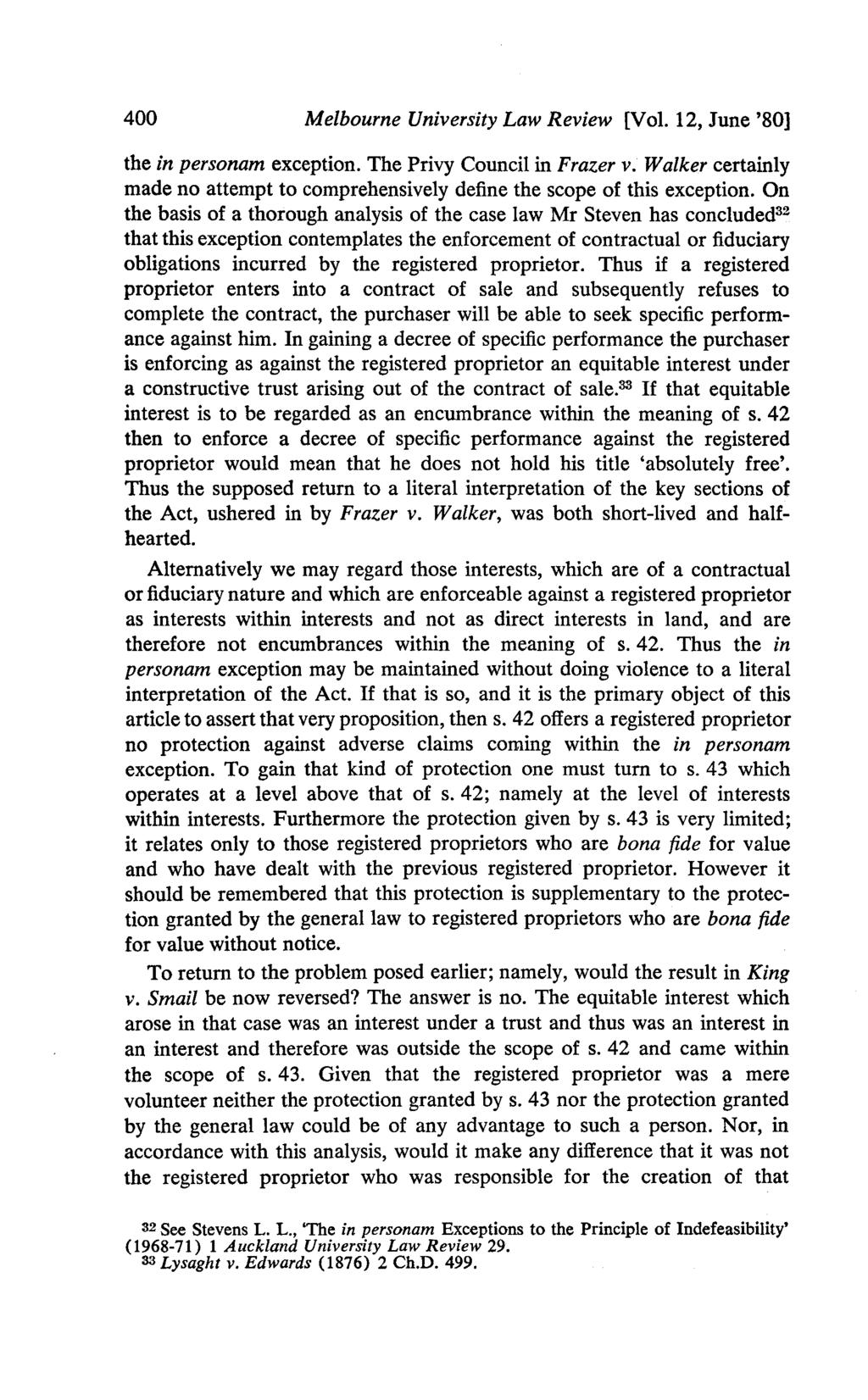 400 Melbourne University Law Review [Vol. 12, June '80] the in personam exception. The Privy Council in Frazer v.