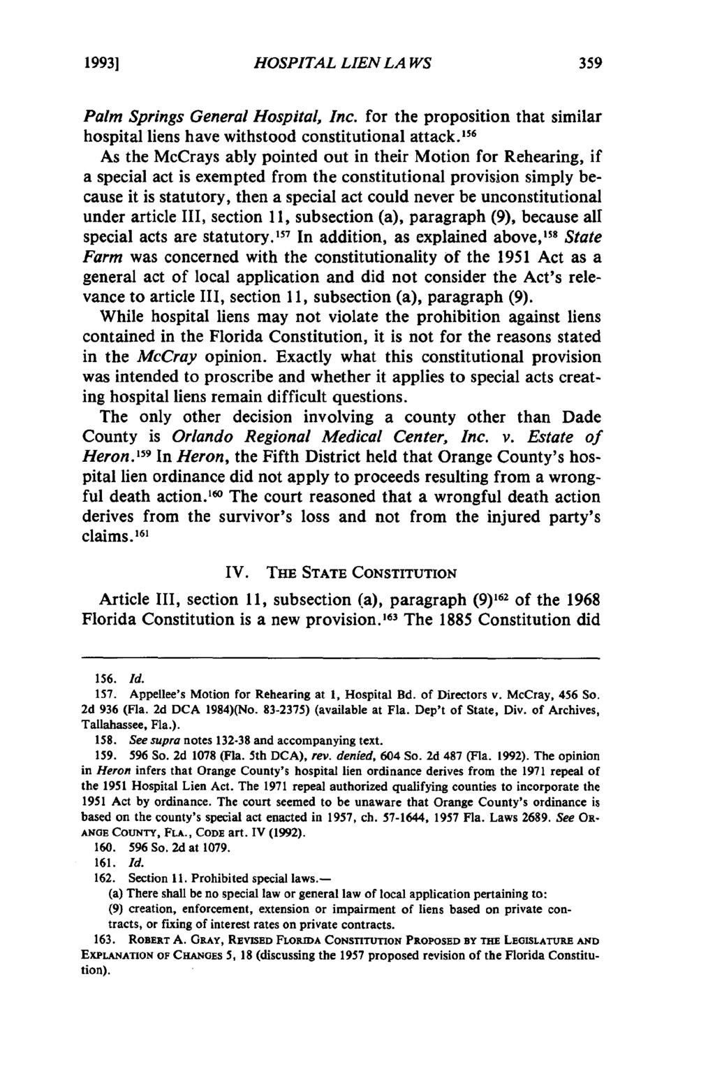 1993] HOSPITAL LIEN LA WS Palm Springs General Hospital, Inc. for the proposition that similar hospital liens have withstood constitutional attack.