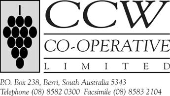 APPLICATION TO MAKE DEPOSIT To: CCW Co-operative Limited Sturt Highway BERRI SA 5343 I/We acknowledge receipt from the Co-operative of its Disclosure Statement dated 31 July 2007 and issued under
