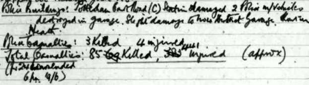 Extract from Metropolitan Police War Diary (Air Raids) for Sunday 19 th June 1944 In line with other Air Raid fatalities, no inquest