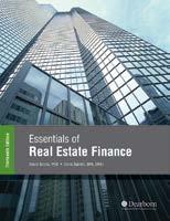 Essentials of Real Estate Finance, 13th Edition by David Sirota, PhD, and Doris Barrell, GRI, DREI Containing in-depth and easy-to-understand coverage of the real estate finance industry, this