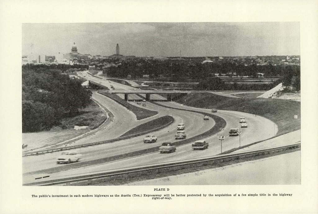 j-: -. -?T - AWN -- :t#+' - PLATE D The public's investment in such modern highways as the Austin (Tex.