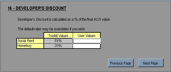Users can over-ride the DAT default values by entering their own values in the white cells.
