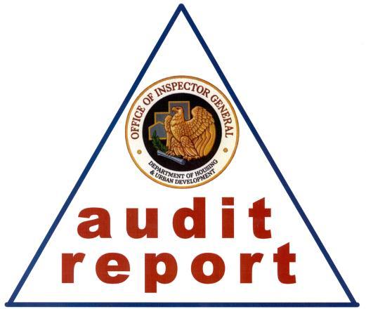 Issue Date December 22, 2011 Audit Report Number 2012-LA-1003 TO: Maria F. Cremer, Acting Director, San Francisco Office of Community Planning and Development, 9AD Craig T.