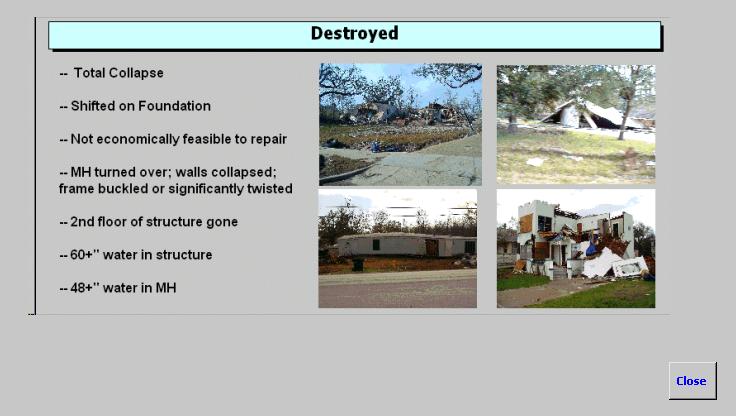 Sample of Destroyed properties The listing came from FEMA