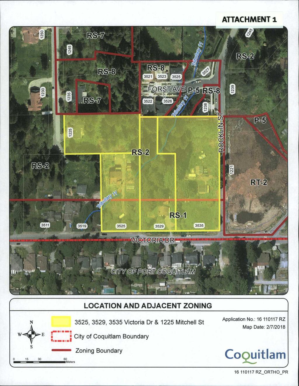 ATTACHMENT 1 LOCATION AND ADJACENT ZONING N s 15 30 60 Meters 3525, 3529, 3535 Victoria Dr & 1225 Mitchell St City