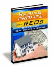 Raging Profits with REOs Published by www.cashflowinstitute.