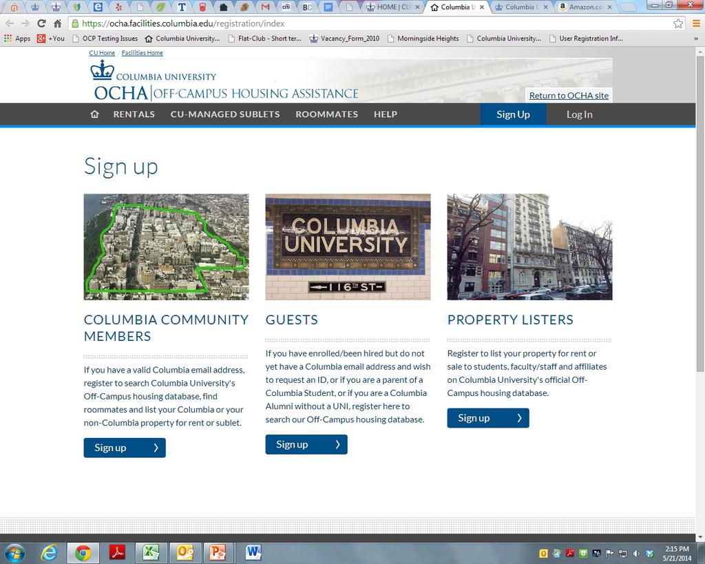 How to Search the OCHA Registry Here is the link: http://ocha.facilities.columbia.edu If you already have a UNI (University Network ID) and password: Click on "Columbia Community Member".