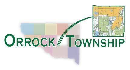 REGULAR MONTHLY MEETING WEDNESDAY, MAY 25, 2016 7:00PM The Orrock Township Board met in regular session, on Wednesday May 25, 2016 at 7:00PM, at the Orrock Town Hall, 26401 180th St.