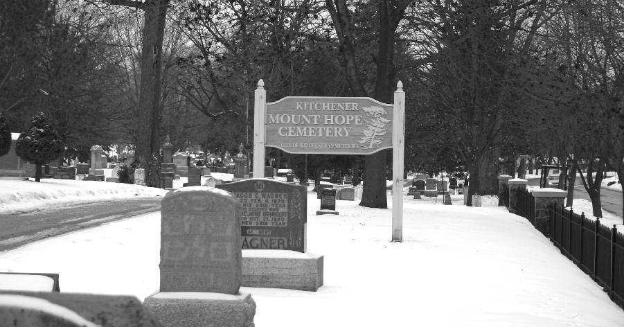 A WALK THROUGH TIME A historical walking tour of Kitchener s Mount Hope Cemetery KITCHENER MOUNT HOPE CEMETERY For many of us, a cemetery is tangible evidence of