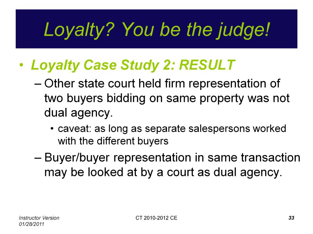 Loyalty Case Study 2 is based on the New York Appellate Court case of Rivkin v. Century 21 Teran Realty LLC, 535 F.3d 105; 2008 U.S. App. LEXIS 15480 (US Court of Appeals for 2 nd Circuit, 2008).