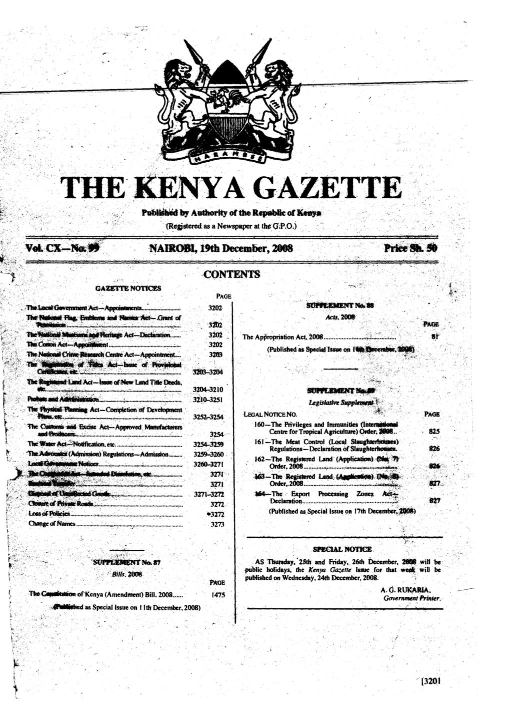 HE KENYA GAZ Publithed by Authority of the Republic of Kenya "(Registered as a Newspaper at the GA:).0.) TE Vet.