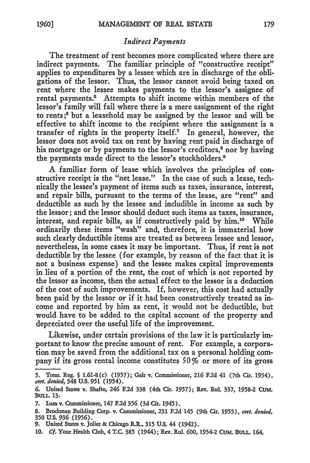 1960] ]MANAGEMENT OF REAL. ESTATE Indirect Payments The treatment of rent becomes more complicated where there are indirect payments.