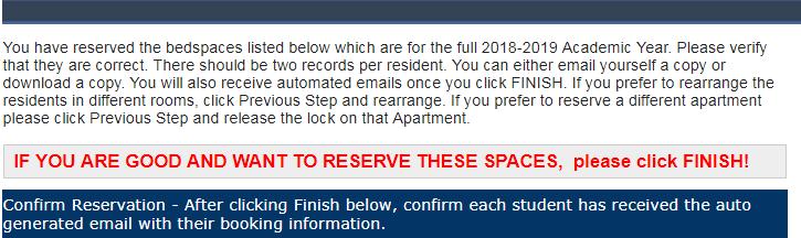 If you don t want this apartment, you will need to click on Release Lock and go back to the previous page to search