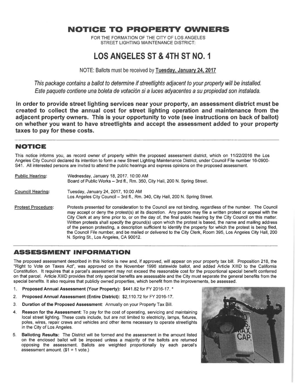 NOTICE TO PROPERTY OWNERS FOR THE FORMATION OF THE CITY OF LOS ANGELES STREET LIGHTING MAINTENANCE DISTRICT: LOS ANGELES ST & 4TH ST NO.