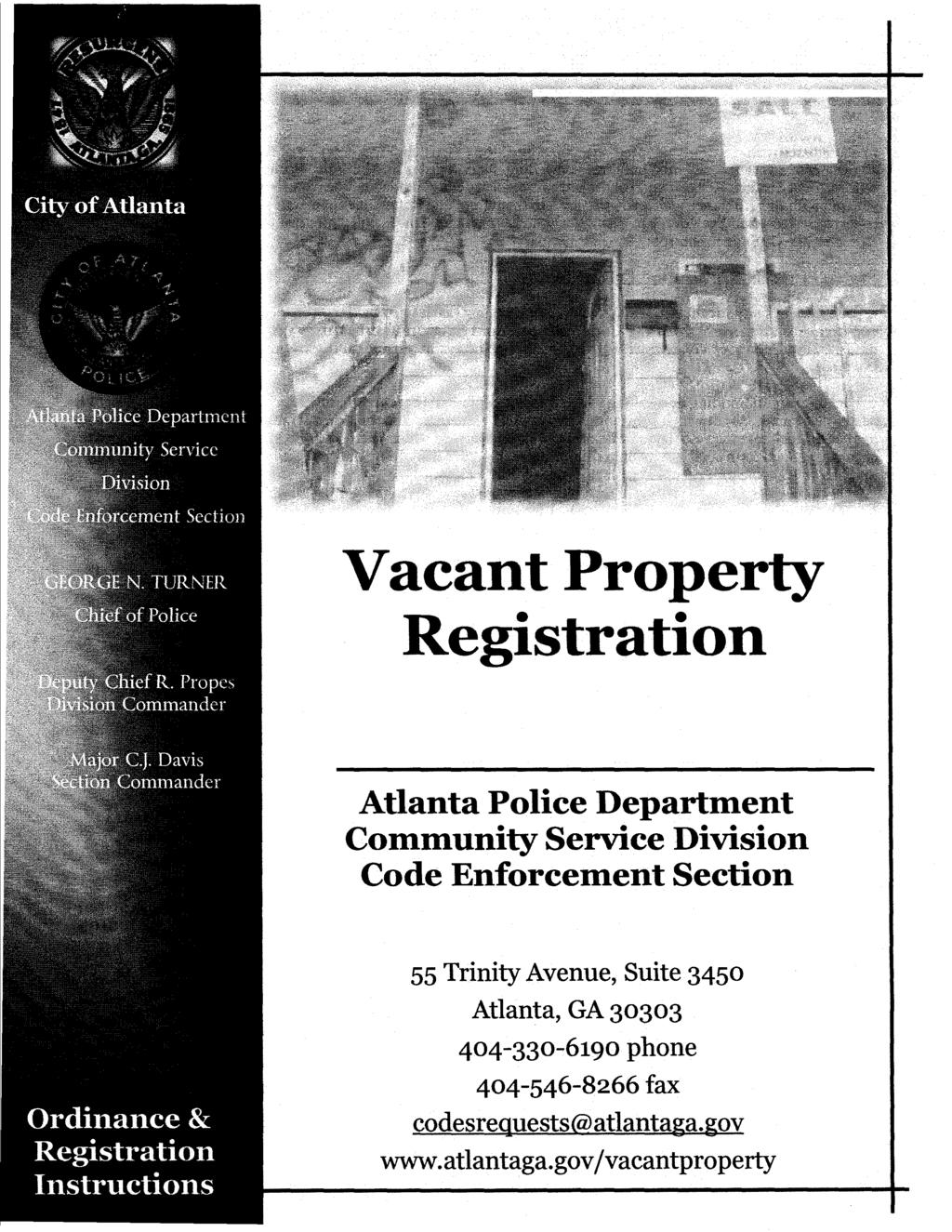 Vacant Property Registration Atlanta Police Department Community Service Division Code Enforcement Section 55 Trinity Avenue,