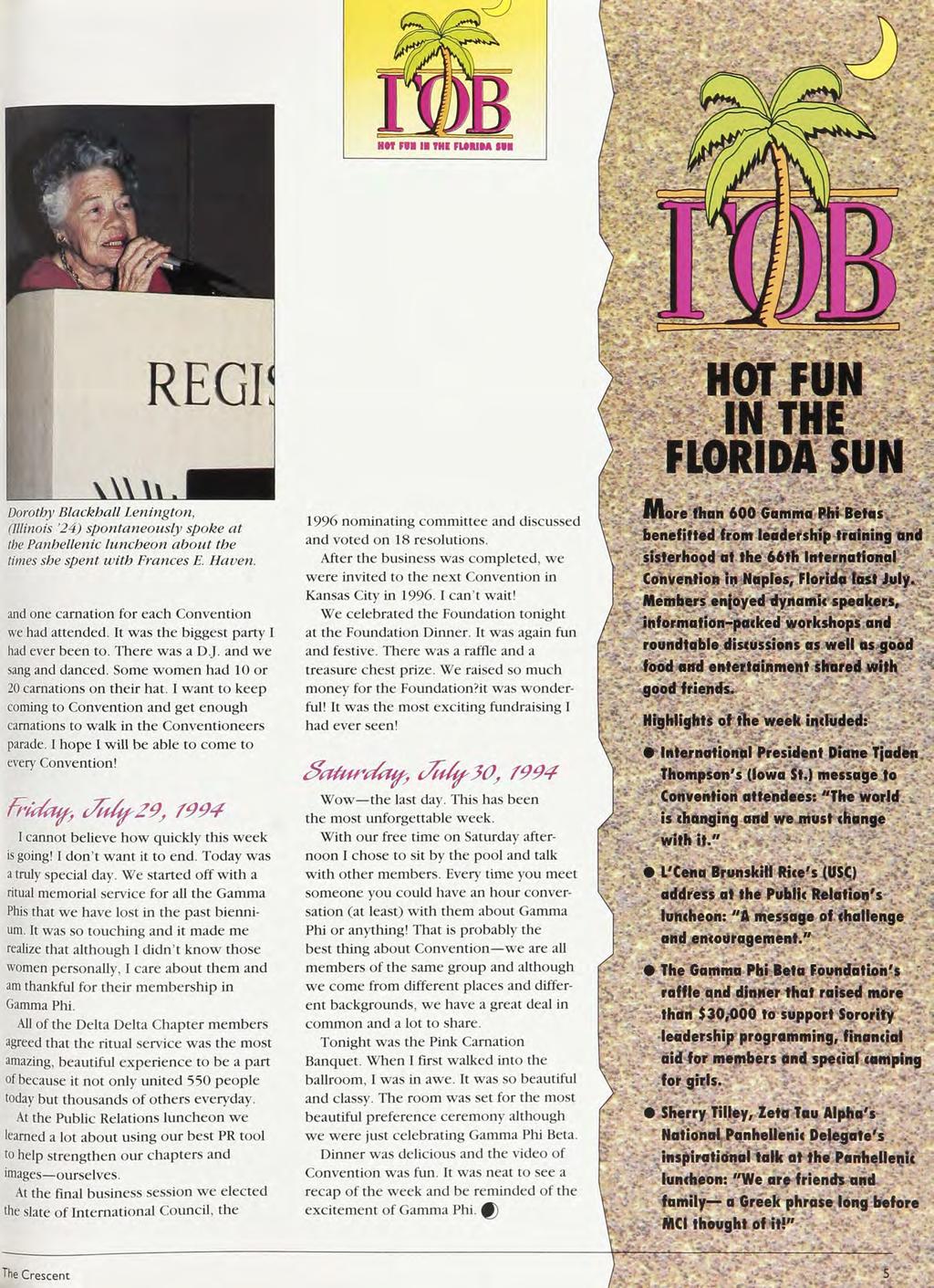 , Convention Hn Fil II THI FUUM lil HOT FUN IN THE FLORIDA SUN Dorothy Blackball Lenington, (Illinois '24) spontaneously spoke at tbe Panhellenic luncheon about the times she spent with Frances E.