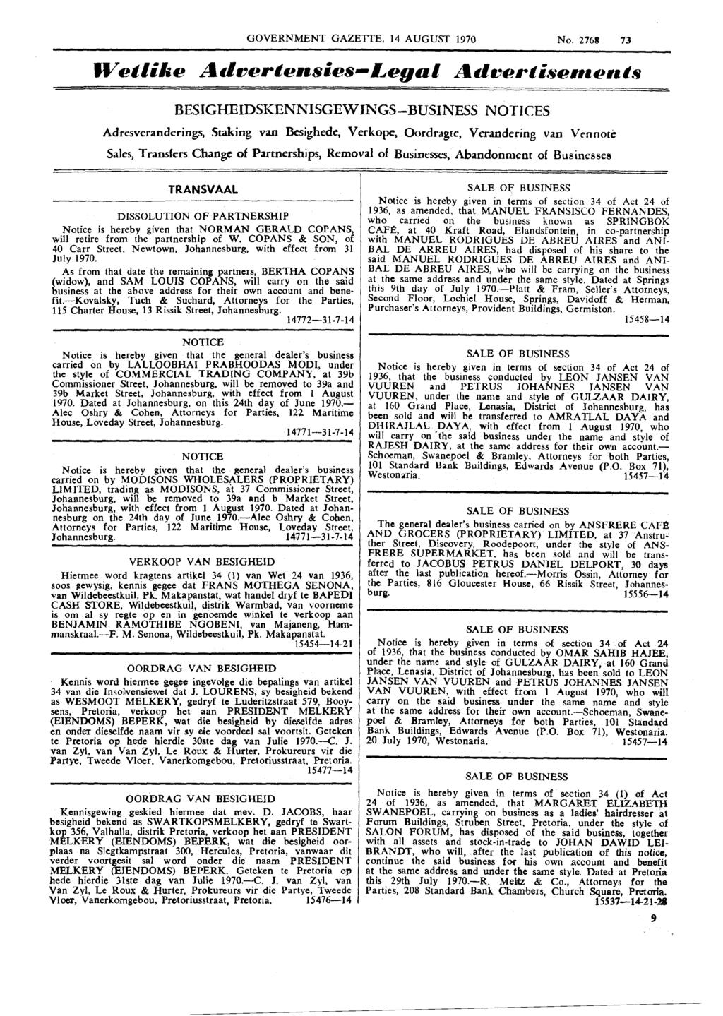 GOVERNMENT GAZETTE, 14 AUGUST 1970 No. 2768 73 Wedlike Adserdensies-Legal AdverCisemsn d.