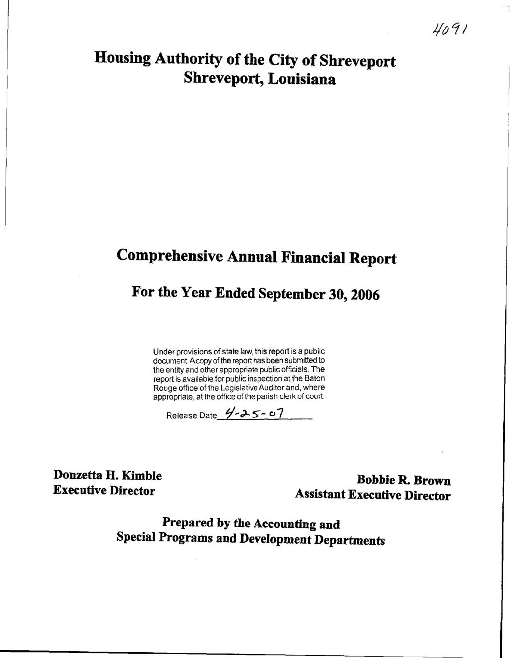Comprehensive Annual Financial Report For the Year Ended September 3,26 Under provisions of state law, this report is a public document Acopy of the report has been submitted to the entity and other
